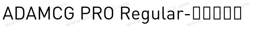 ADAMCG PRO Regular字体转换